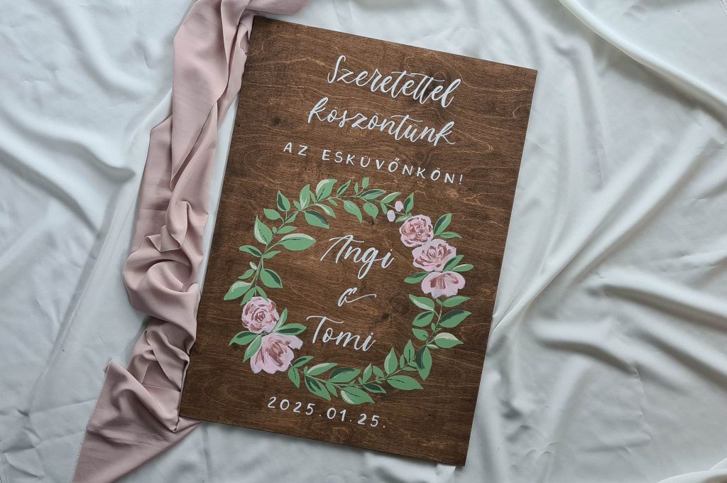virágkoszorús esküvői köszöntőtábla